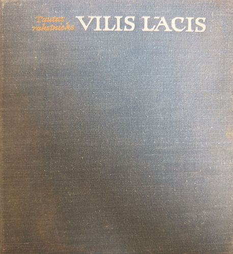 Tautas rakstnieks Vilis Lācis