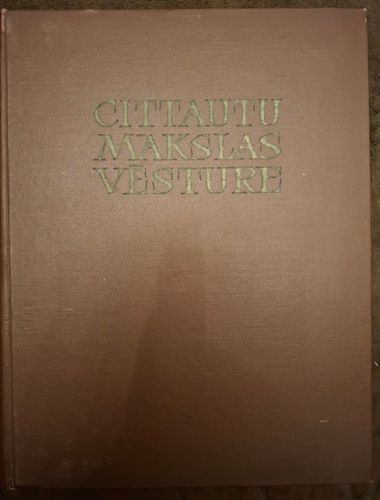 Cittautu mākslas vēsture I
