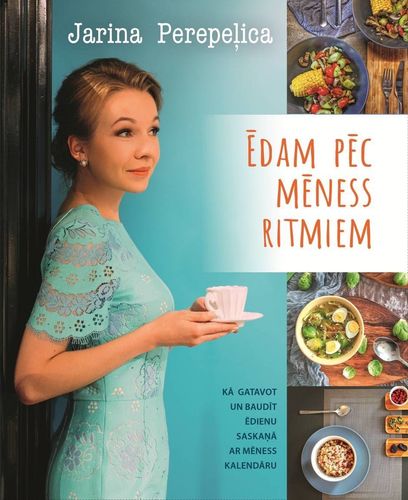 Ēdam pēc mēness ritmiem