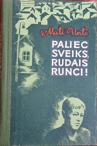 Paliec sveiks, rudais runci!