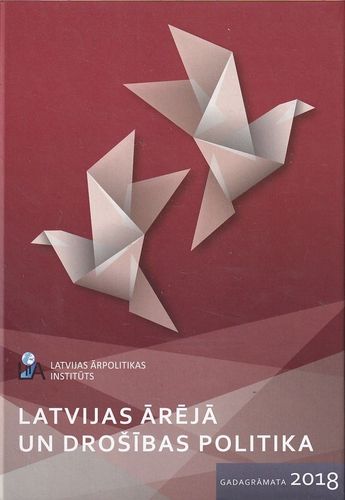 Latvijas ārējā un drošības politika