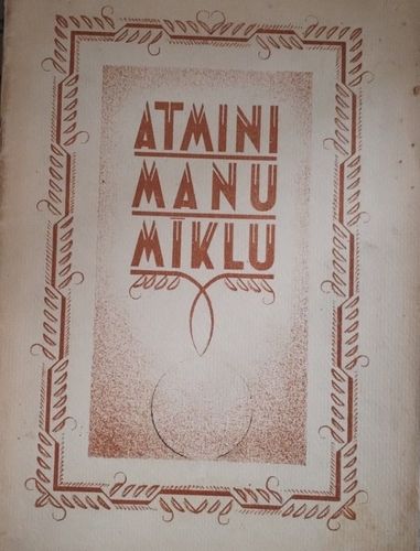 Atmini manu mīklu!