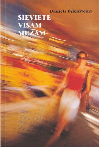 Sieviete visam mūžam