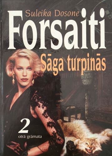 Forsaiti. Sāga turpinās. 2. grāmata