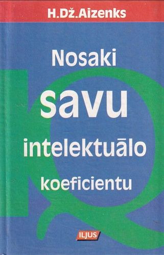 Nosaki savu intelektuālo koeficientu