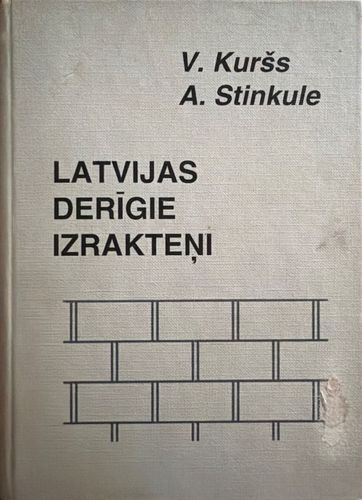 Latvijas derīgie izrakteņi
