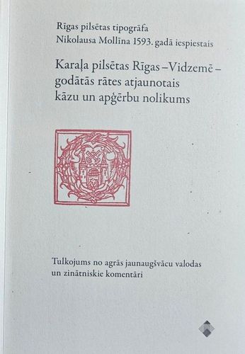 Karaļa pilsētas Rīgas - Vidzemē - godātās rātes atjaunotais kāzu un apģerbu nolikums