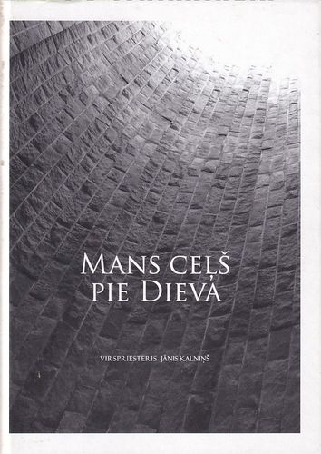 Mans ceļš pie Dieva