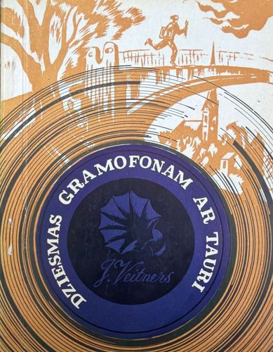 Dziesmas gramofonam ar tauri