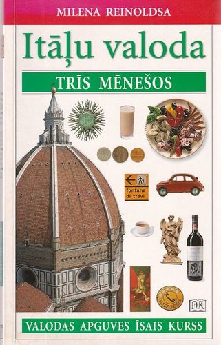 Itāļu valoda trīs mēnešos