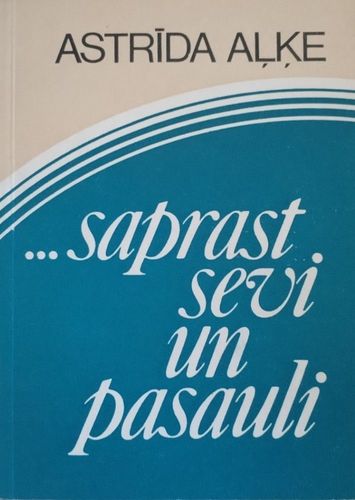 Saprast sevi un pasauli
