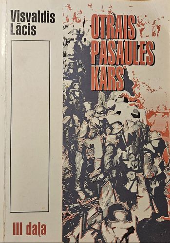 Otrais pasaules karš III daļa