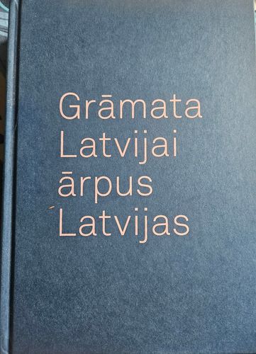 Grāmata Latvijai ārpus Latvijas
