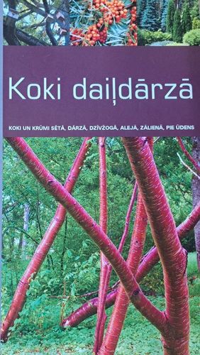 Koki daiļdārzā