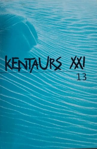 Kentaurs XXI, Nr. 13