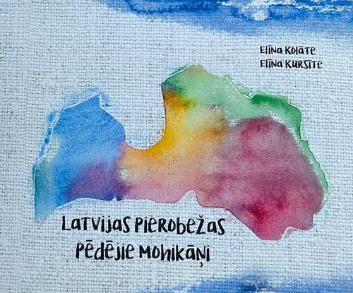 Latvijas pierobežas pēdējie mohikāņi