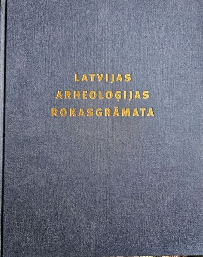 Latvijas Arheoloģijas rokasgrāmata