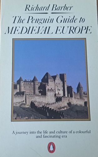 The Penguin Guide to Medieval Europe (Penguin Handbooks)