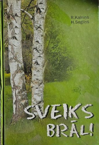 Sveiks brāl!