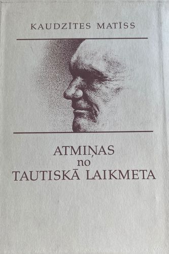 Atmiņas no tautiskā laikmeta
