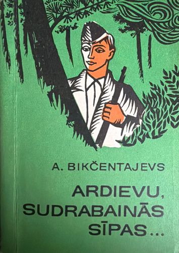 Ardievu, sudrabainās sīpas…