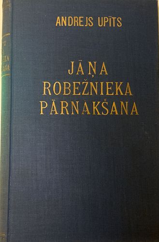 Jāņa Robežnieka pārnākšana