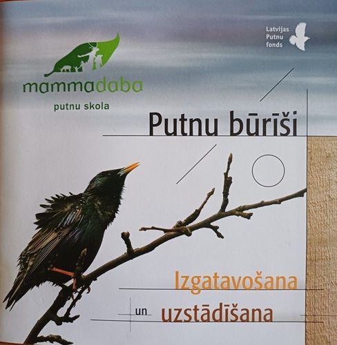 Putnu būrīši. Izgatavošana un uzstādīšana.