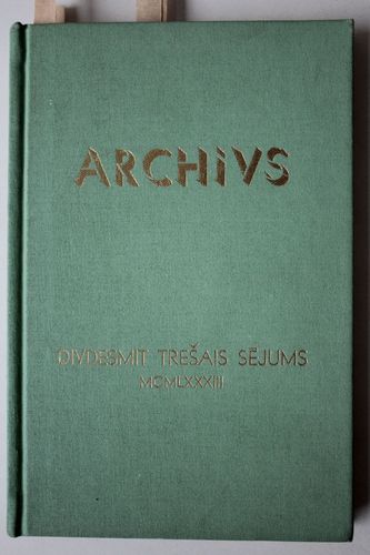 Archivs Divdesmit  trešais  sējums.