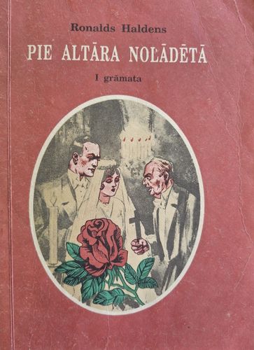 Pie altāra nolādētā 1.grāmata