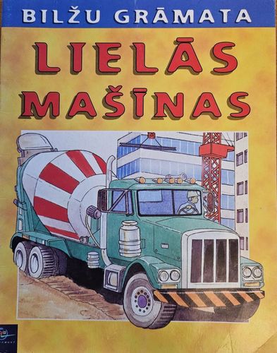 Lielās mašīnas