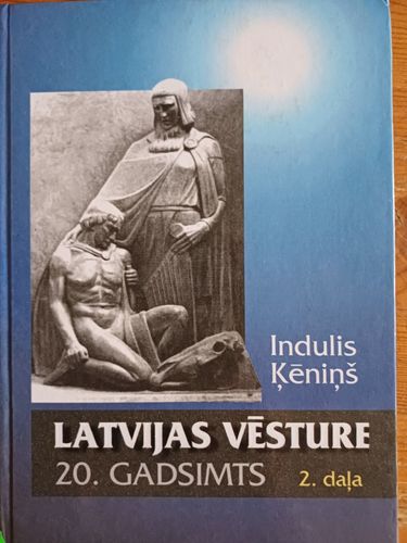 Latvijas vēsture 20.gadsimts 2.daļa