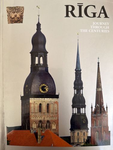 Riga - journey through the centuries