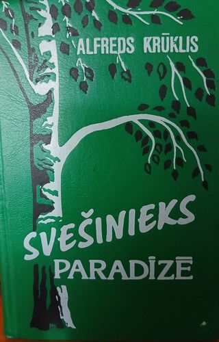 Svešinieks paradīzē