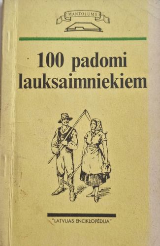 100 padomi lauksaimniekiem