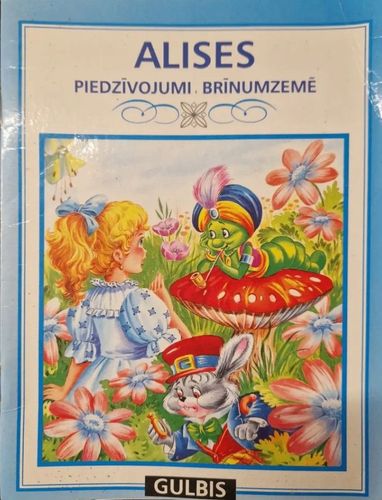 Alise piedzīvojumi Brīnumzemē