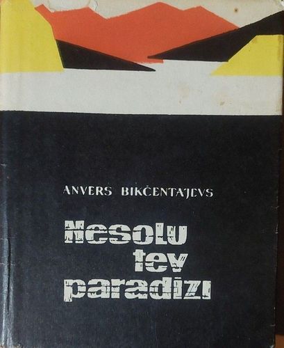Nesoli tev paradīzi