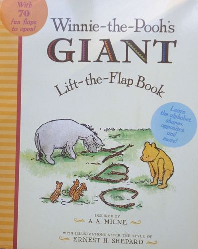 Winnie - the - Pooh's GIANT Lift - the - Flap Book