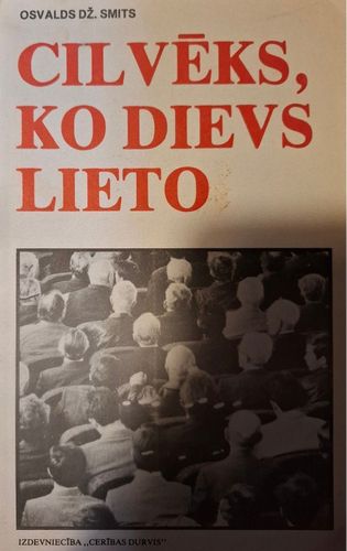 Cilvēks, ko Dievs lieto