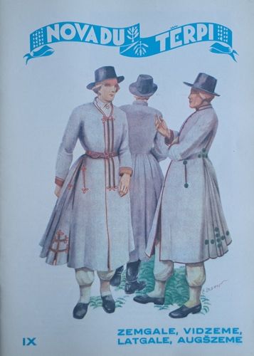 Novadu Tērpi IX Zemgale, Vidzeme, Latgale, Augšzeme