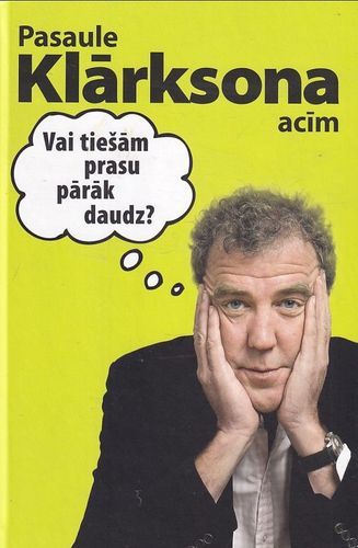 Pasaule Klārksona acīm