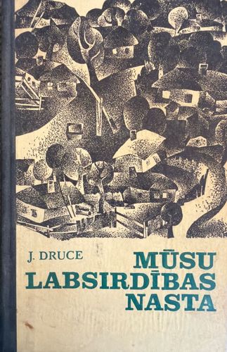 Mūsu labsirdības nasta