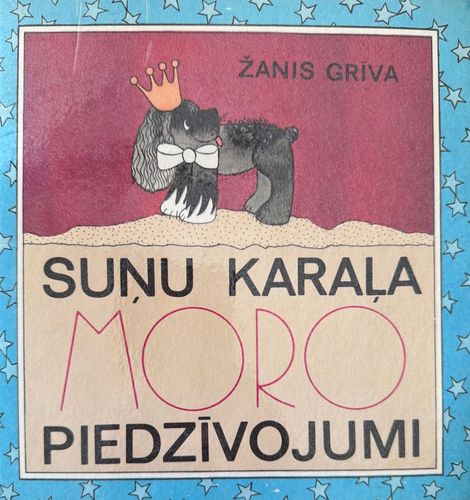 Suņu karaļa Moro piedzīvojumi