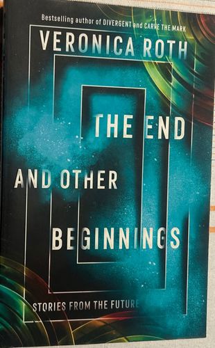 The End and Other Beginnings. Stories from the future