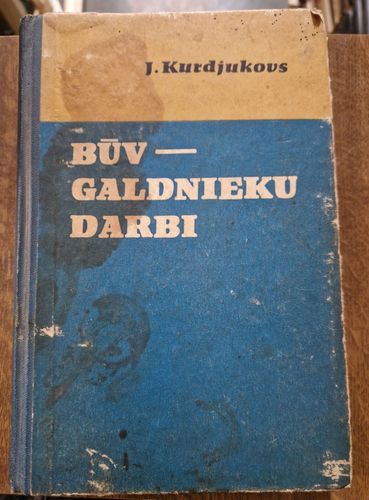Būvgaldnieku darbi