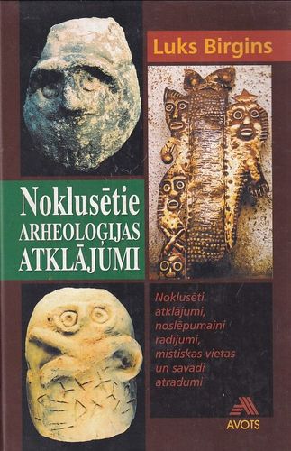 Noklusētie arheoloģijas atklājumi