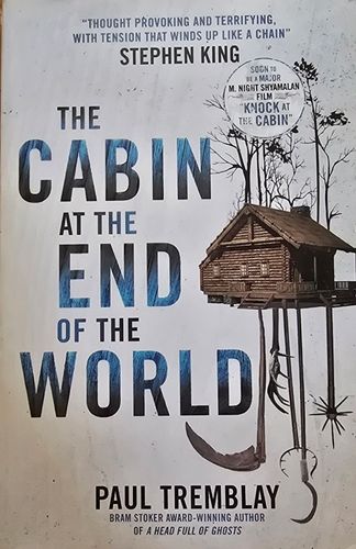 The Cabin at the End of the World