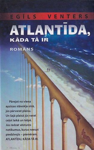 Atlantīda, kāda tā ir