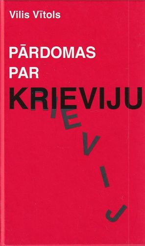 Pārdomas par Krieviju