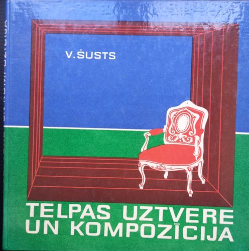 Telpas uztvere un kompozīcija