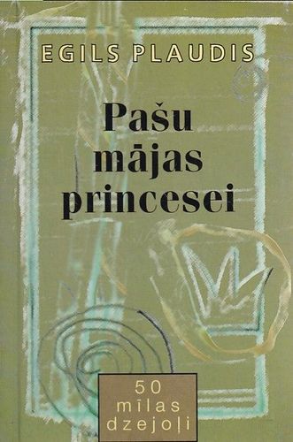 Pašu mājas princesei